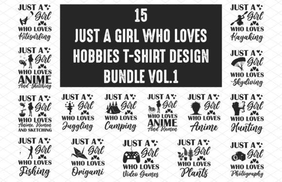 Download Hobbies Just a Girl Who Loves Bundle V.1 - Hobbies Collection